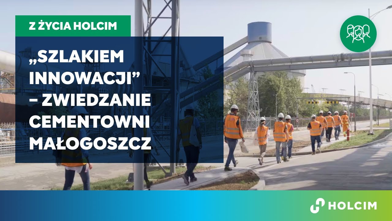 Zwiedzanie zmodernizowanej Cementowni Małogoszcz