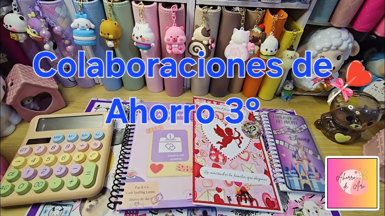 COLABORACIONES DE AHORRO 3° 🍀💰🌸💖 #retosdeahorro #ahorrochallenge 
