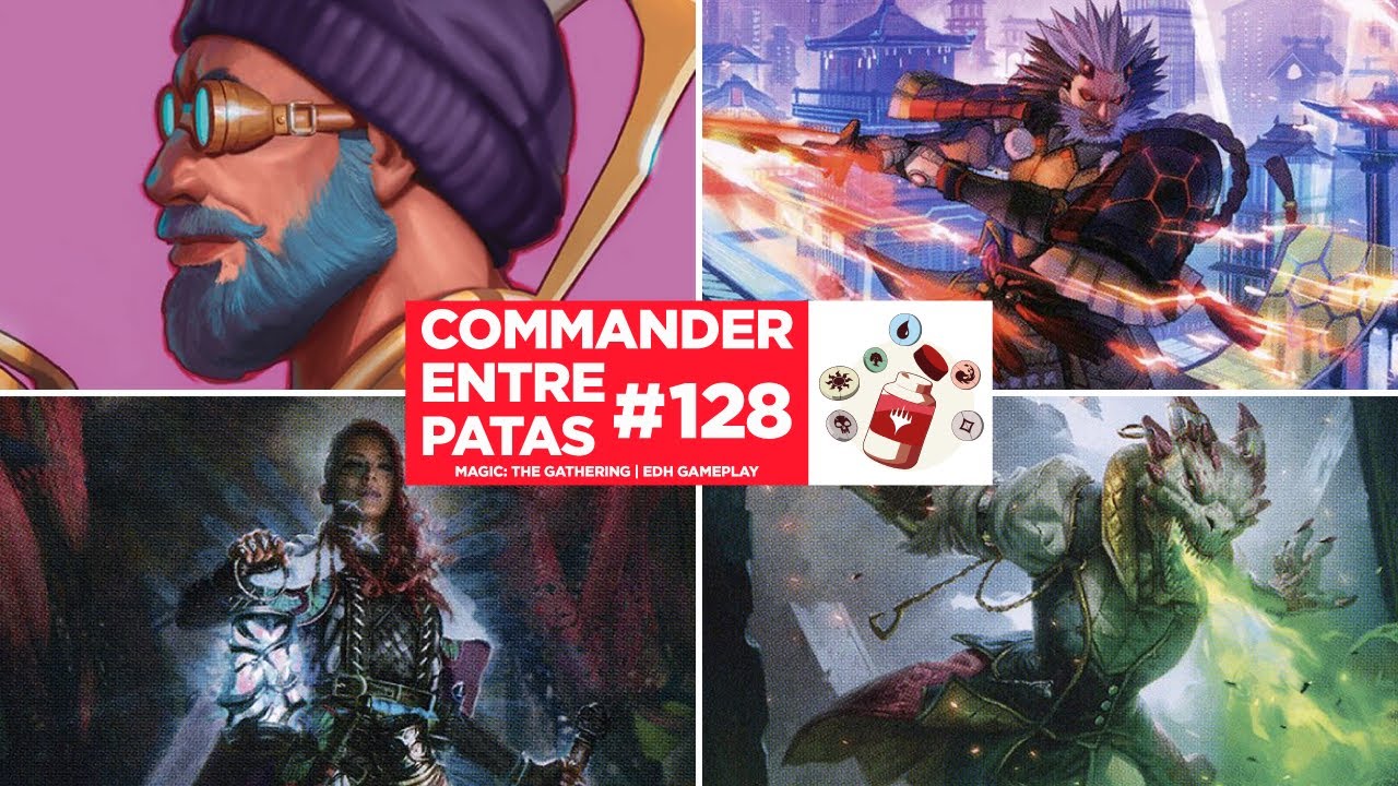 Commander Entre Patas #128 - Satya vs Isshin vs Ognis vs Tergrid | EDH | MTG