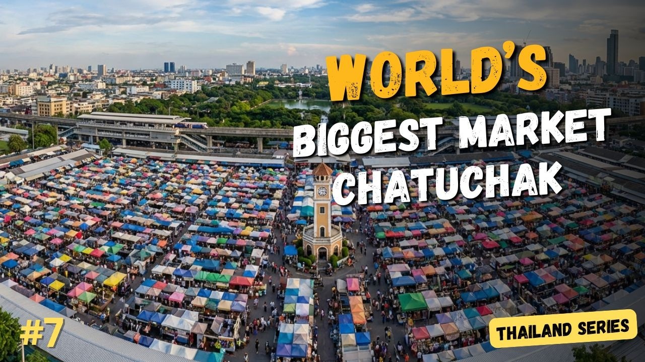 World's Largest Weekend Market in Bangkok