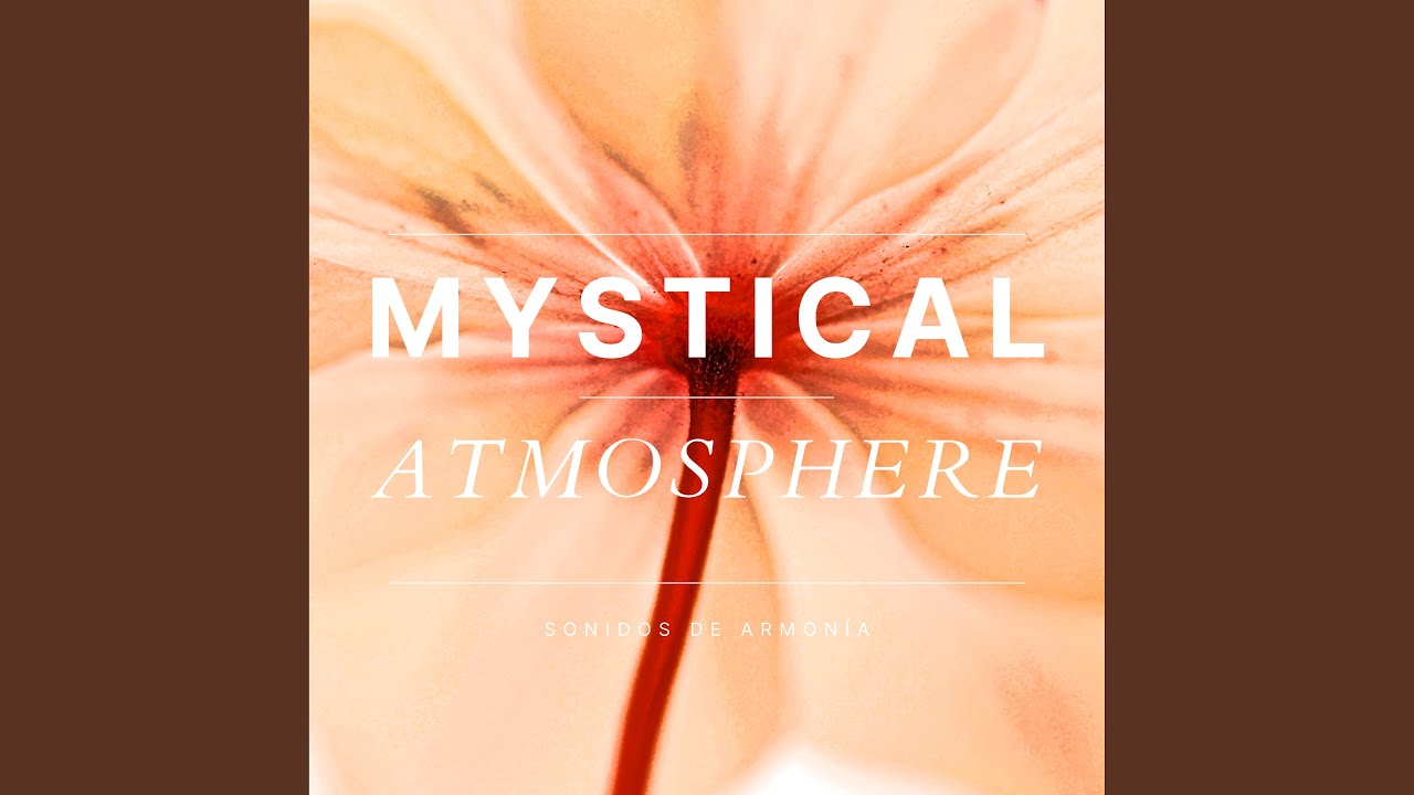 Mystical Atmosphere