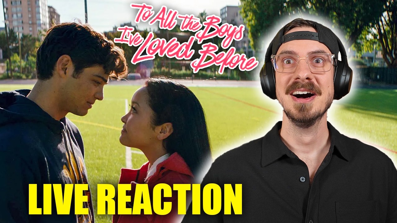 FIRST TIME WATCHING **To All The Boys I've Loved Before**