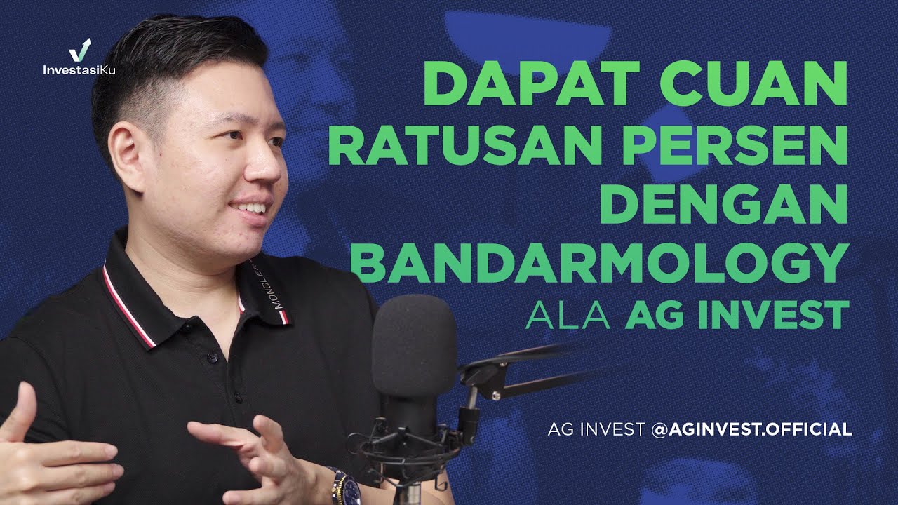 Menemukan Saham Multibagger & Membaca Gerak Big Fund Pakai Bandarmology! | Investalk with AG Invest