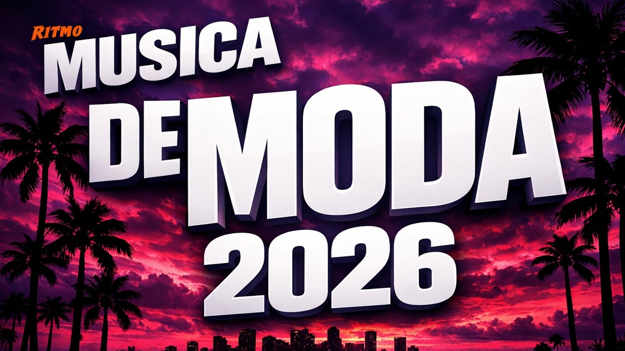 Musica De Moda 2026 Variada ☀️Canciones de Todos los Géneros 🎉 CANCIONES DEL VERANO