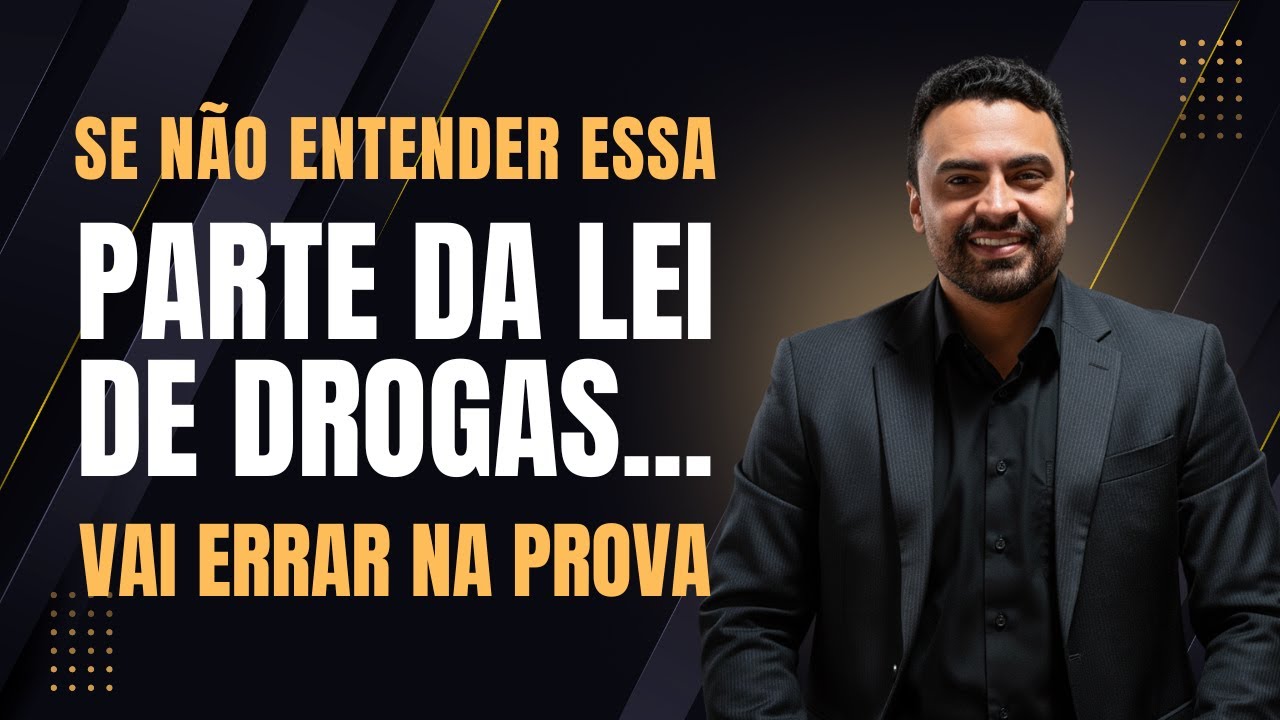Lei de Drogas – Lei 11.343/2006 | PPMG 2025