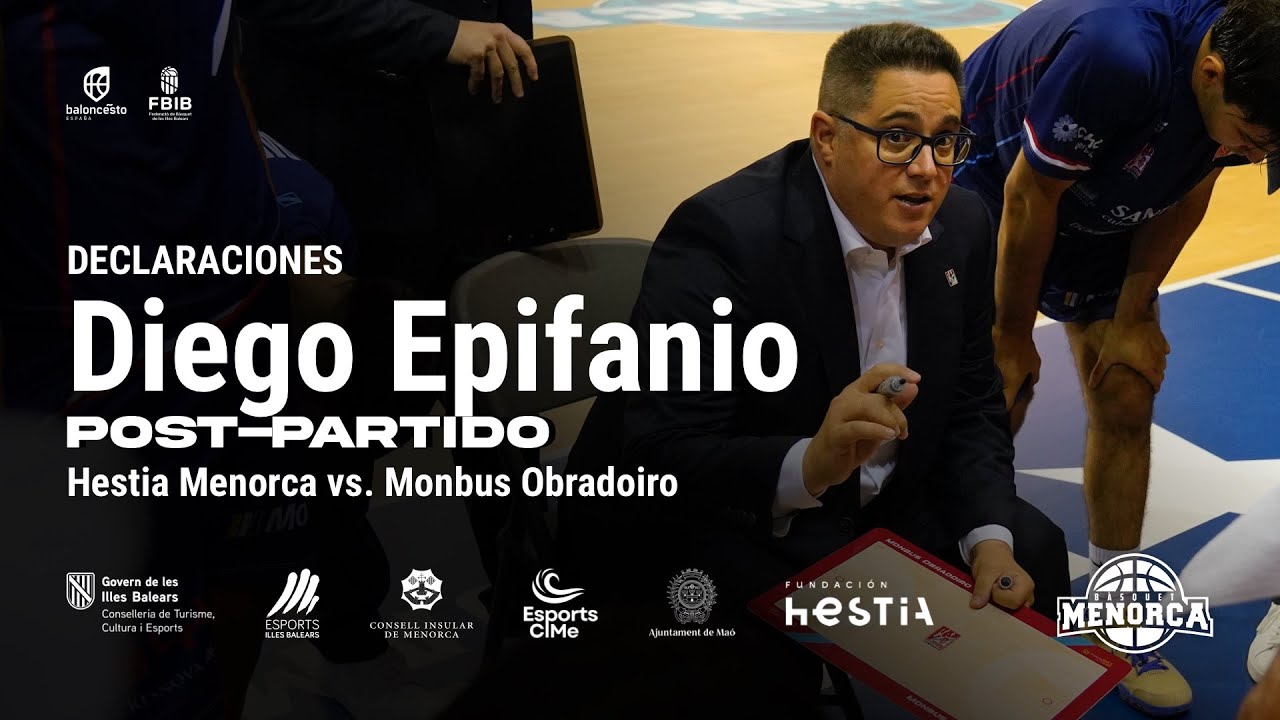 DECLARACIONES · Diego Epifanio, Hestia Menorca vs. Monbus Obradoiro