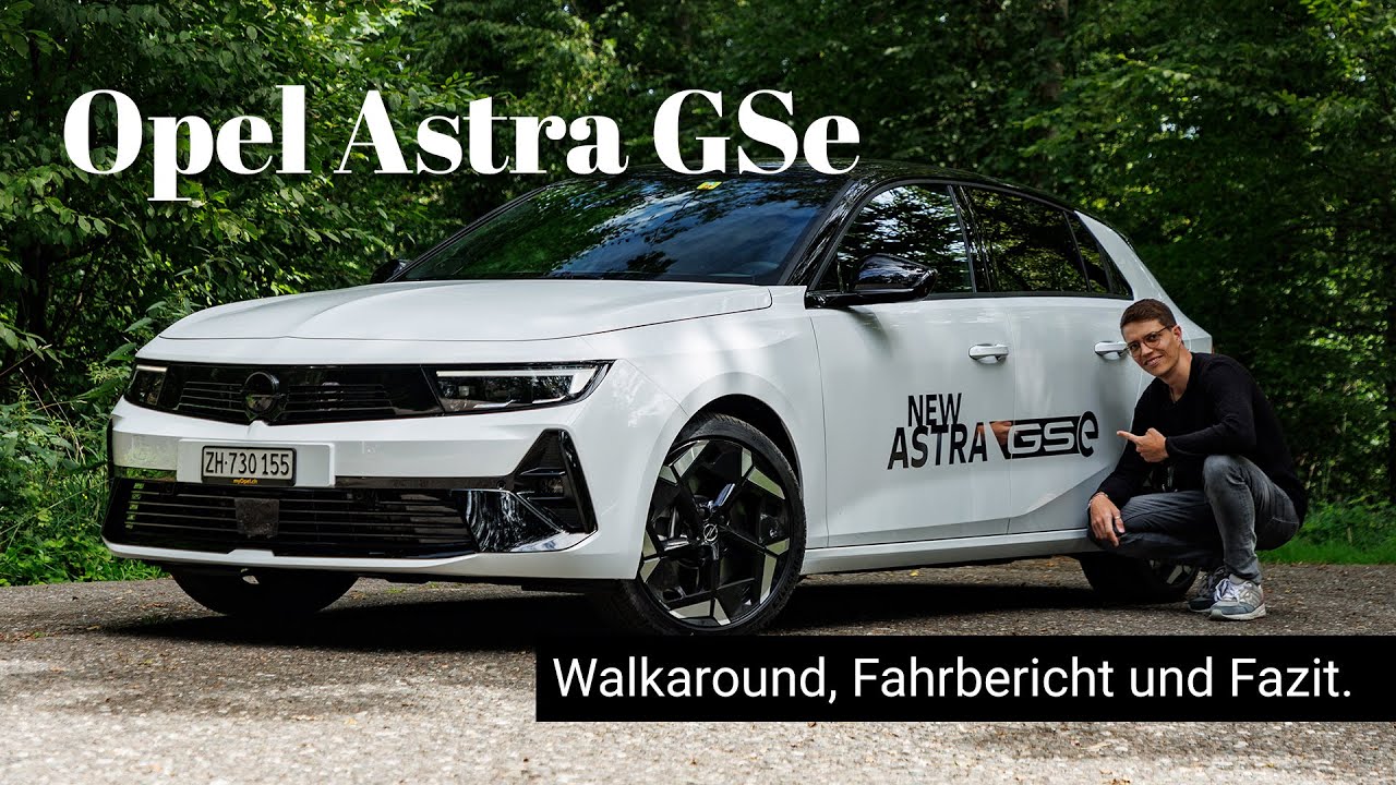 Der Opel Astra GSe im Fahrbericht.