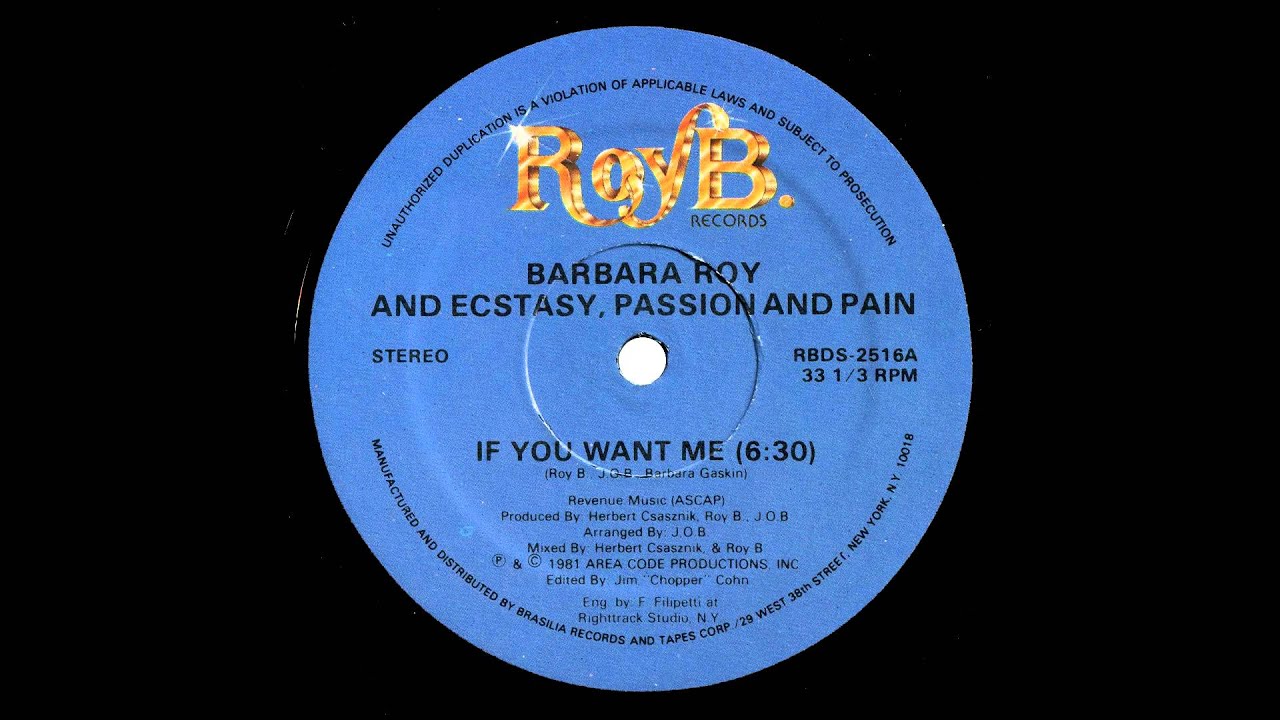 IF YOU WANT ME - Barbara Roy And Ecstasy, Passion And Pain