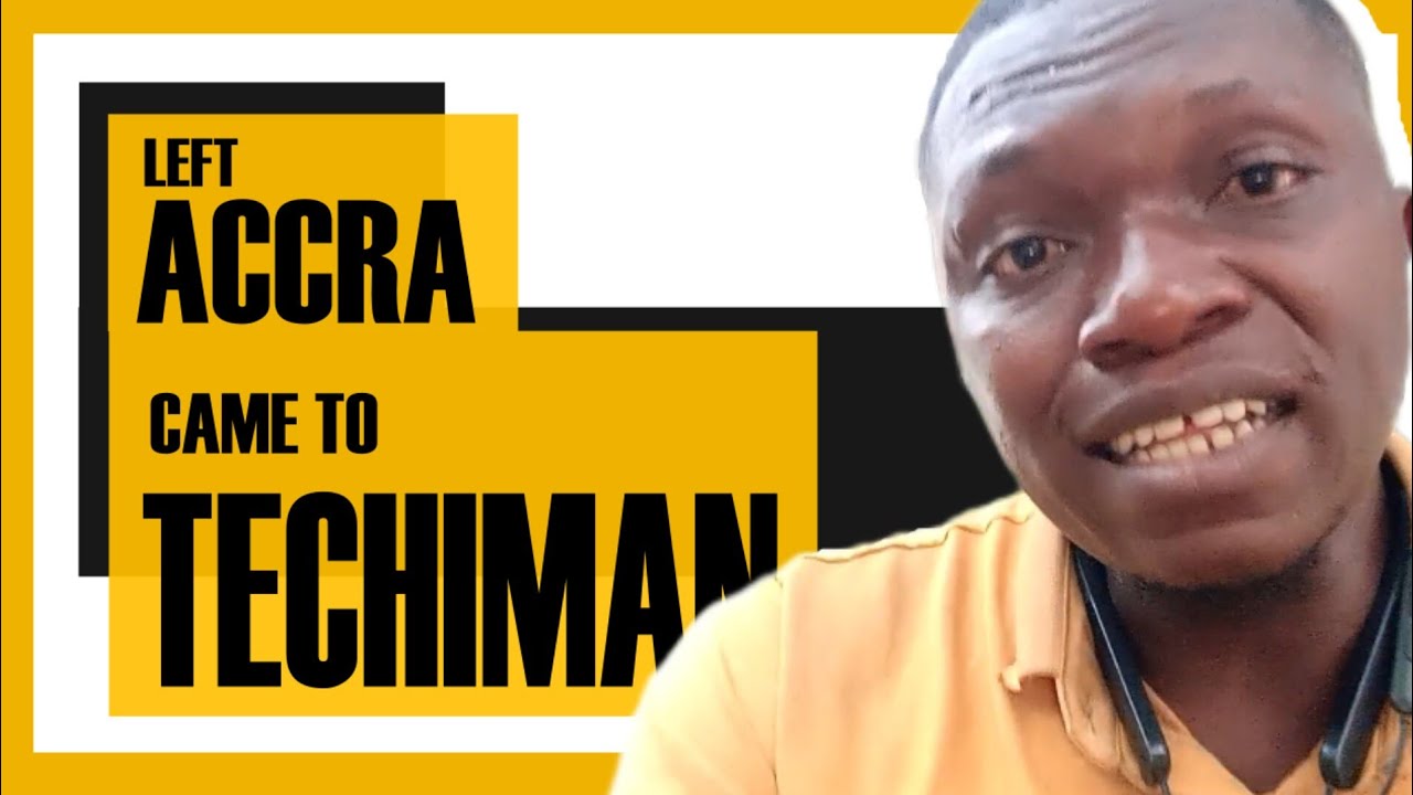 🔴 The Reason Why We Left ACCRA To Settle In TECHIMAN Will Shock You - ASHCo Tv