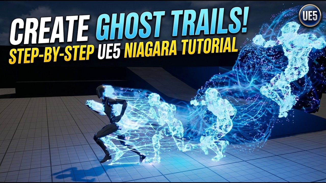 Unreal Engine 5 - Create Stunning Ghost Trails with Niagara (Step-by-Step Tutorial)