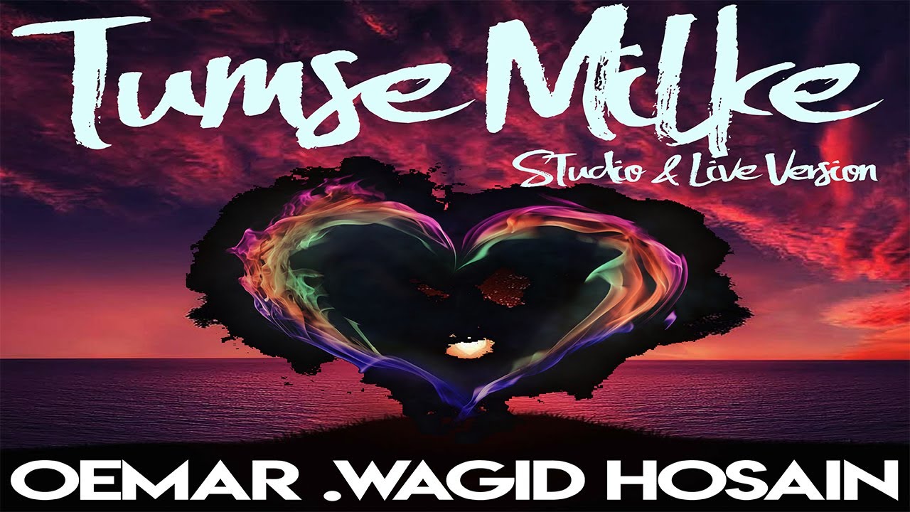 Oemar Wagid Hosain - Tumse Milke (Studio Version)