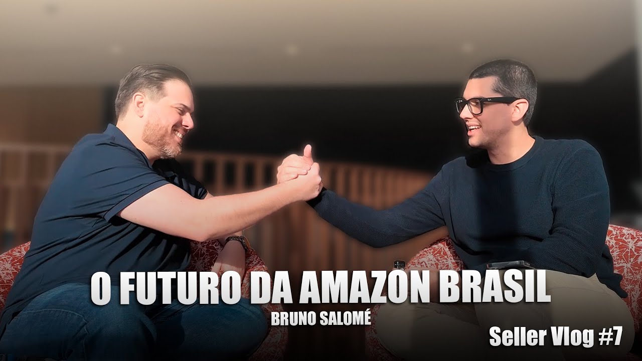 O FUTURO DA AMAZON BRASIL VAI MUDAR TUDO | ENTREVISTA COM BRUNO SALOMÉ