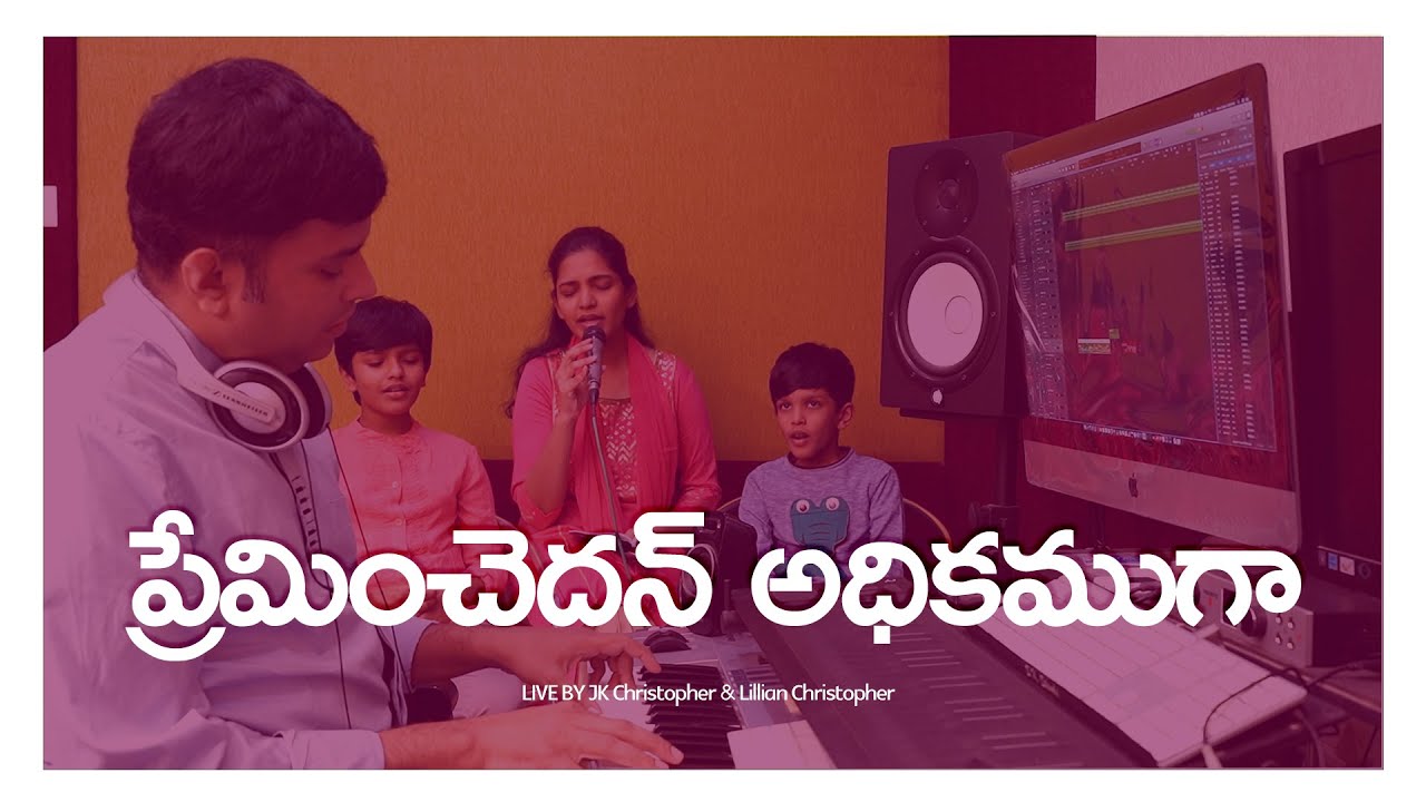 Preminchedhan Adhikamuga Live worship  || JK Christopher,Lillian ,Melody & Ron,2020