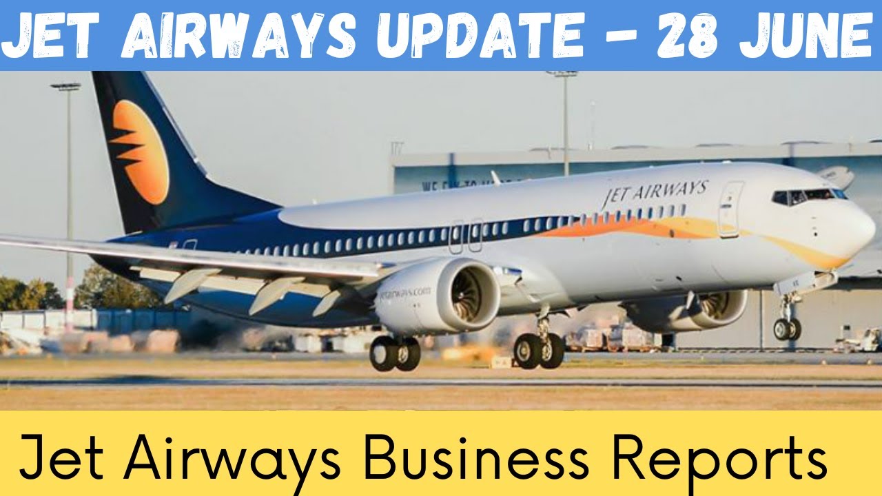 Jet Airways Latest News | Jet Airways Revival and Share Updates