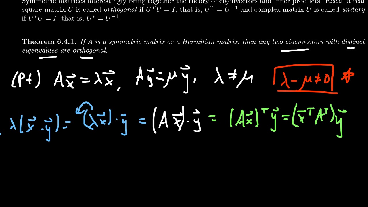 Eigenvectors and Symmetric Matrices