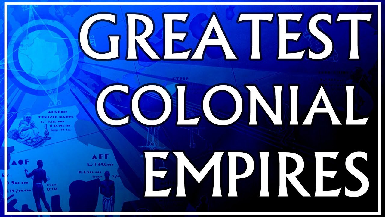 Top 10 Greatest Colonial Empires in EU4