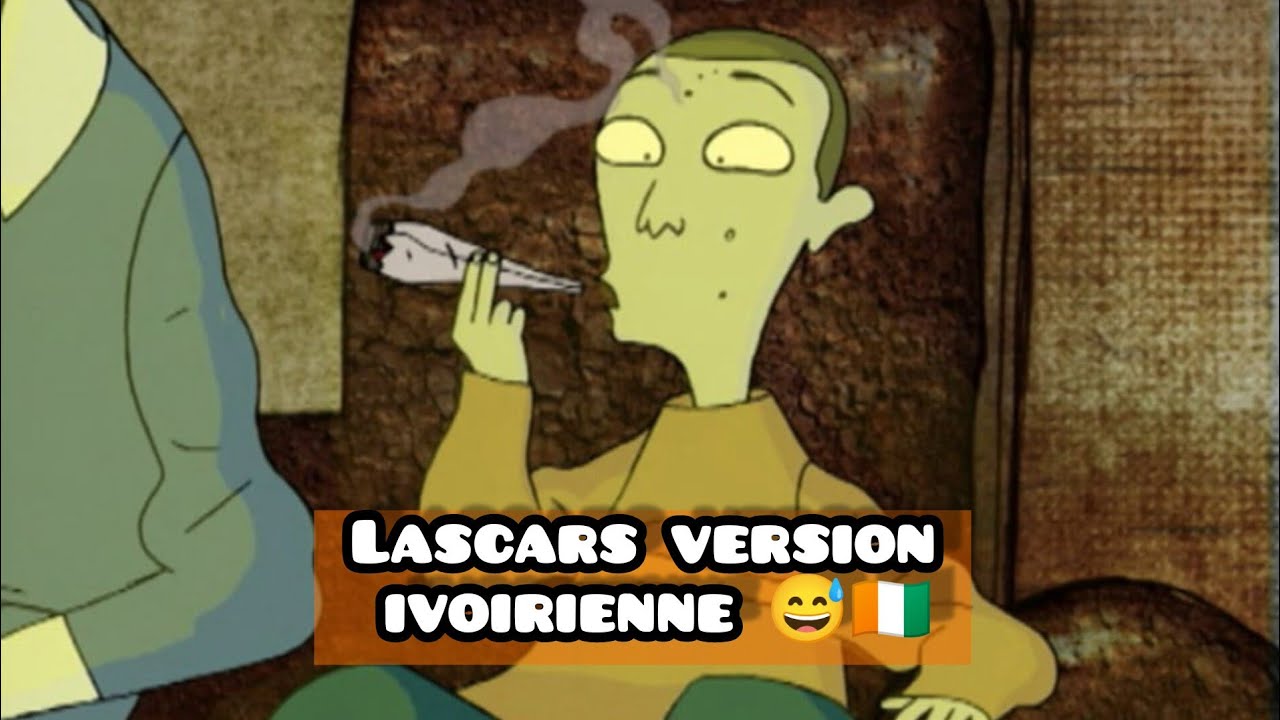 LASCARS VERSION IVOIRIENNE 🇨🇮 🇨🇮 ''La Drogue n'est pas Bonne 🚭