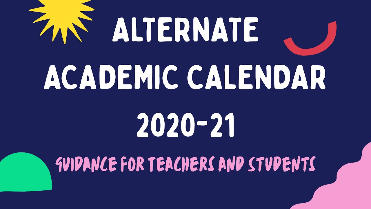 A.P. ALTERNATE ACADEMIC CALENDAR