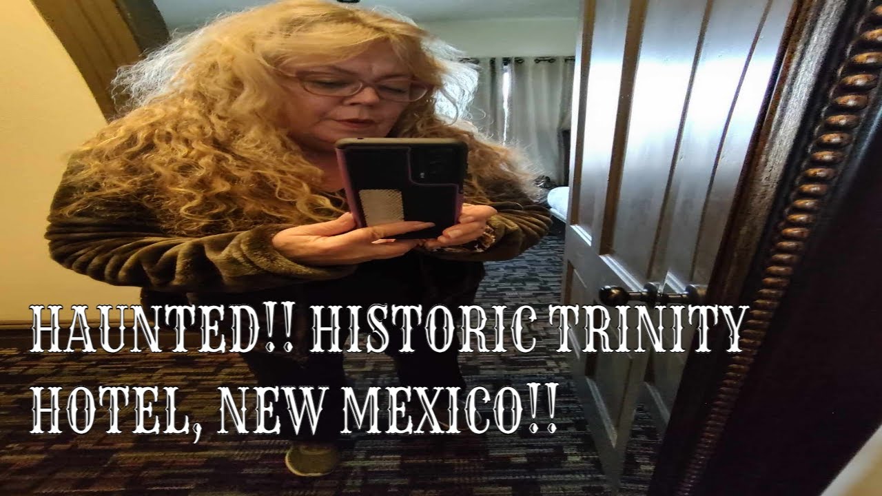WILD WEST New Mexico Haunted Historic Trinity Hotel. Unbelievable old hotel and yes, it is haunted!