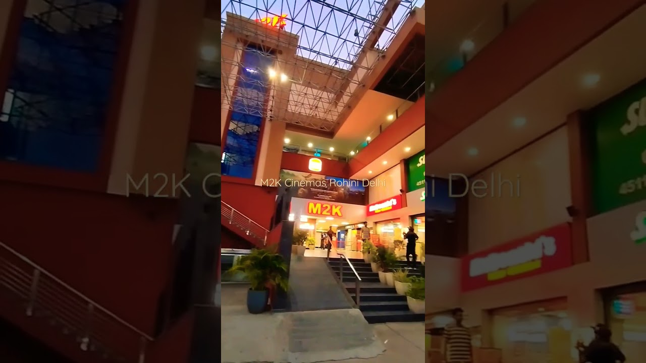 M2K Cinema Rohini Delhi |...😘#shortsfeed  #youtubeshort #number1trending #shortsfeed