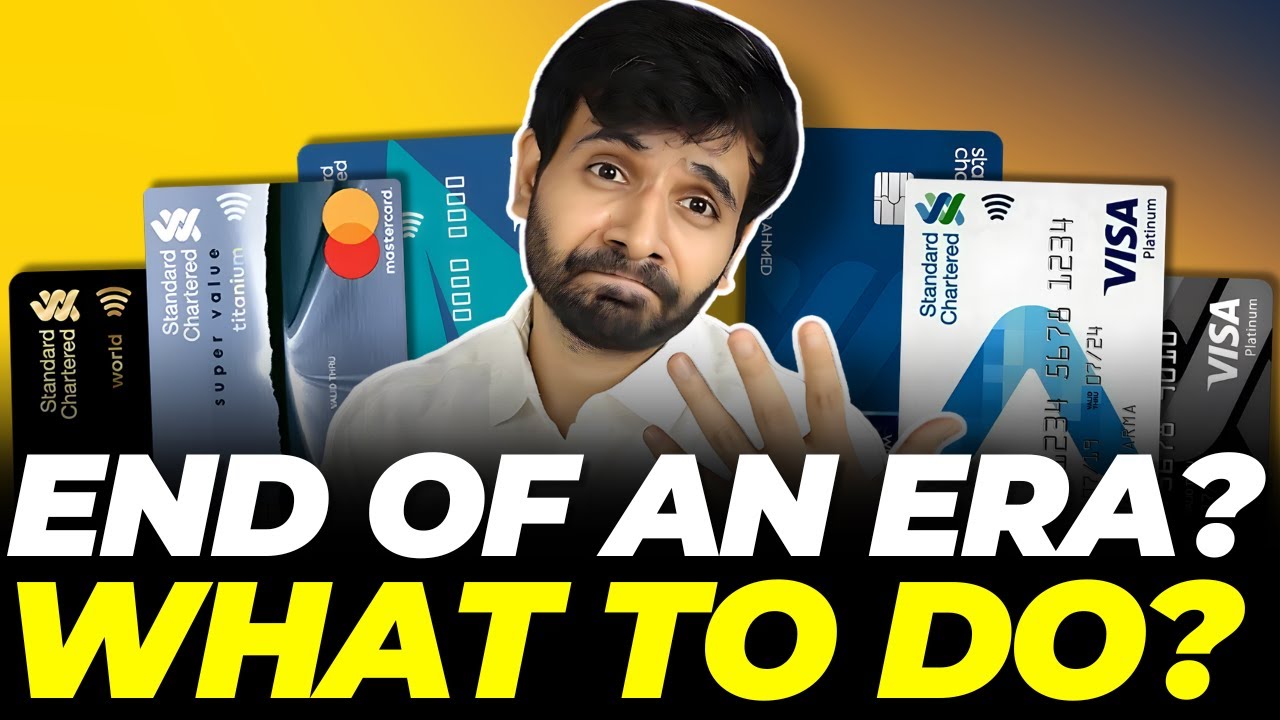 End of Standard Chartered Credit Cards? | They May Close All Cards Soon