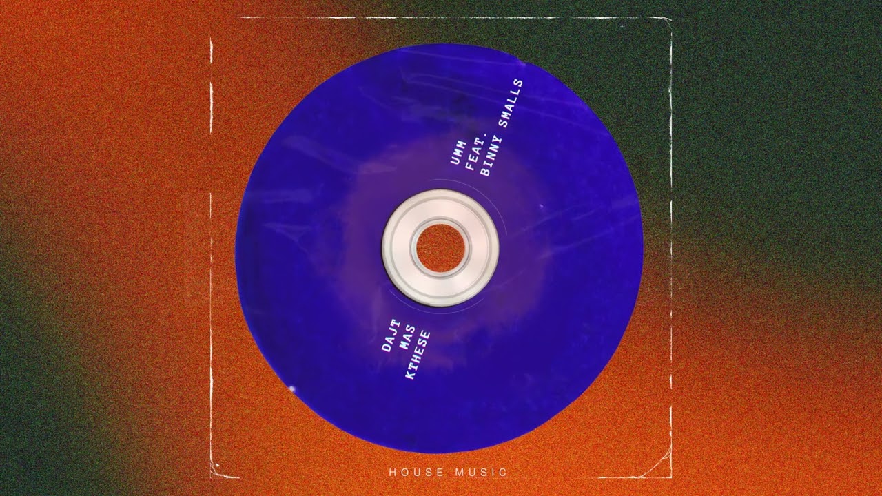 UMM - DAJT MAS KTHESE (feat. Binny Smalls)