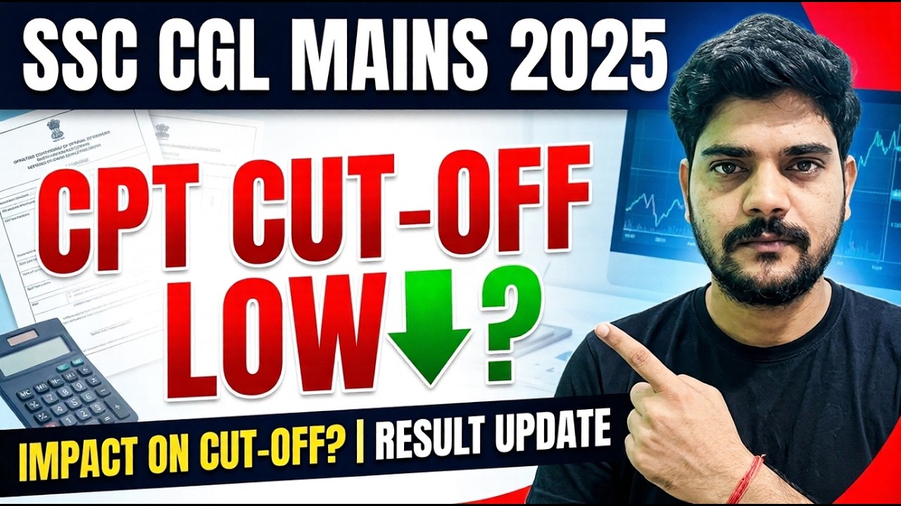 SSC CGL MAINS 2025 || RESULT UPDATED || CPT CUT-OFF LOW? #ssccgl2025 #sscmahwal