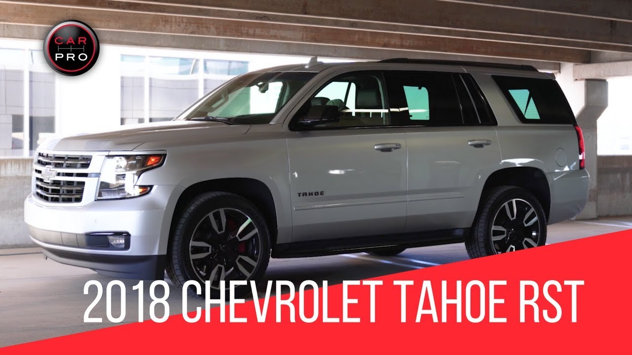 2018 Chevrolet Tahoe RST Premier Test Drive and Review