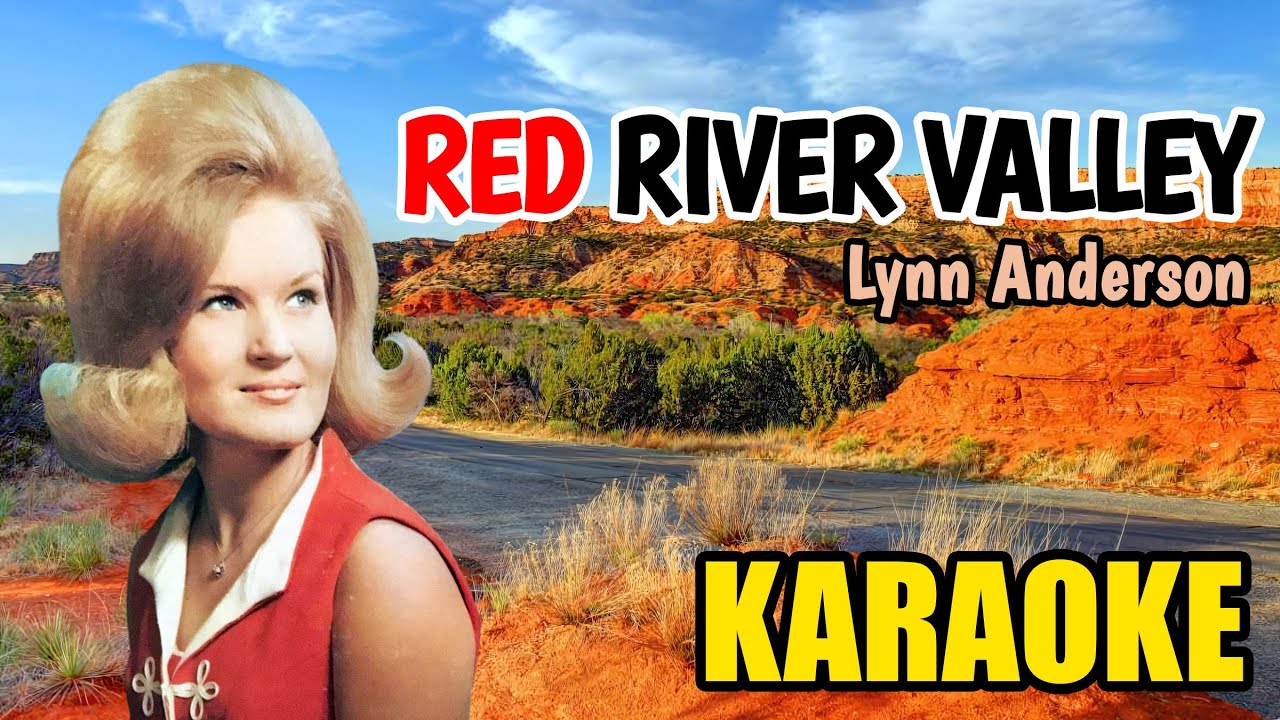 Red River Valley [Karaoke] - Lynn Anderson
