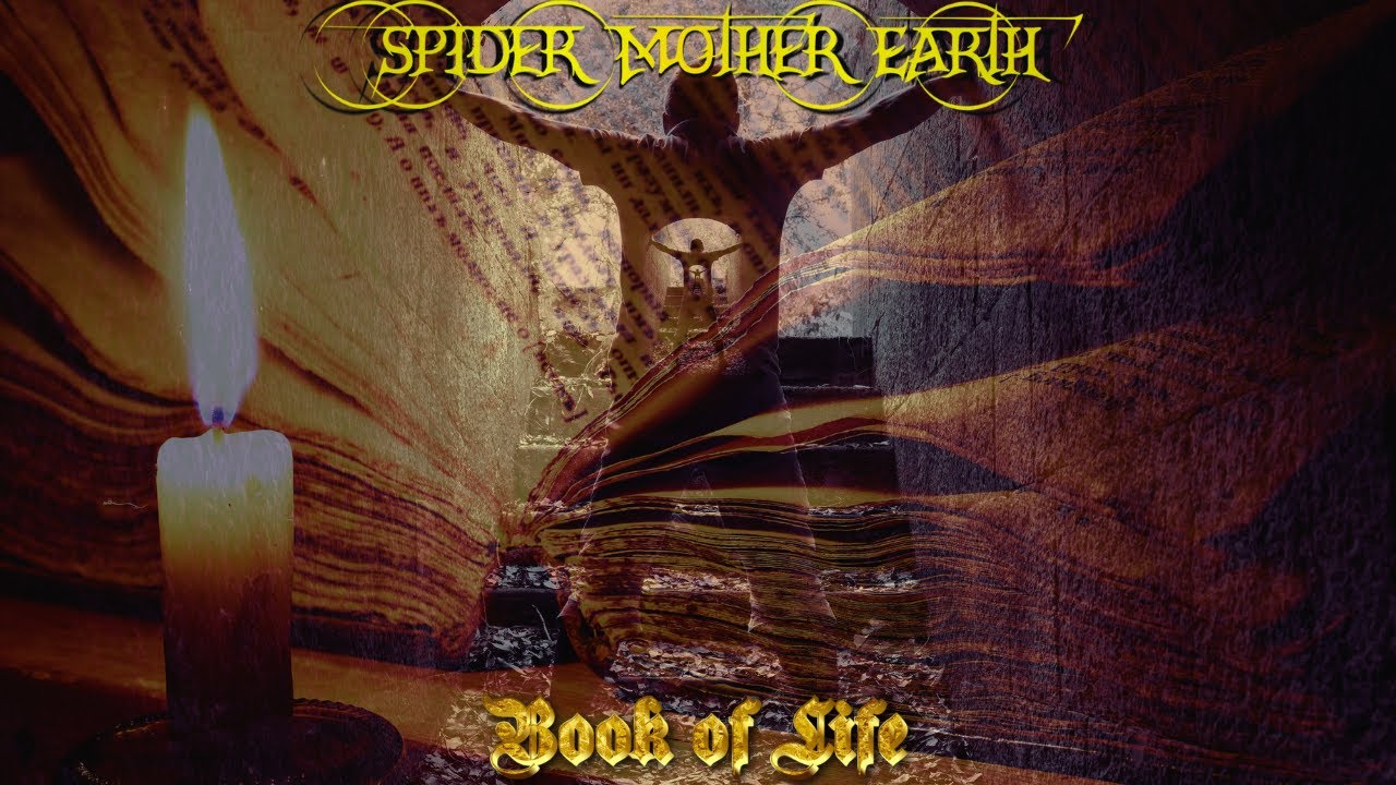 Spider Mother Earth - Book Of Life (Lyric Video)