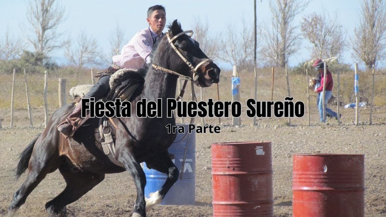 Fiesta del Puestero Sureño - 1ra Parte