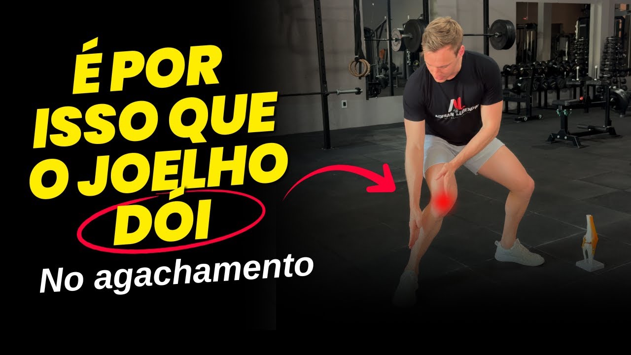 Descubra porque seu joelho está doendo no agachamento!