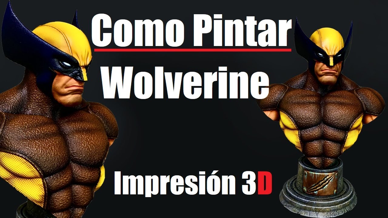 Como pintar Wolverine realista impreso en 3D//Tutorial aerógrafo en español