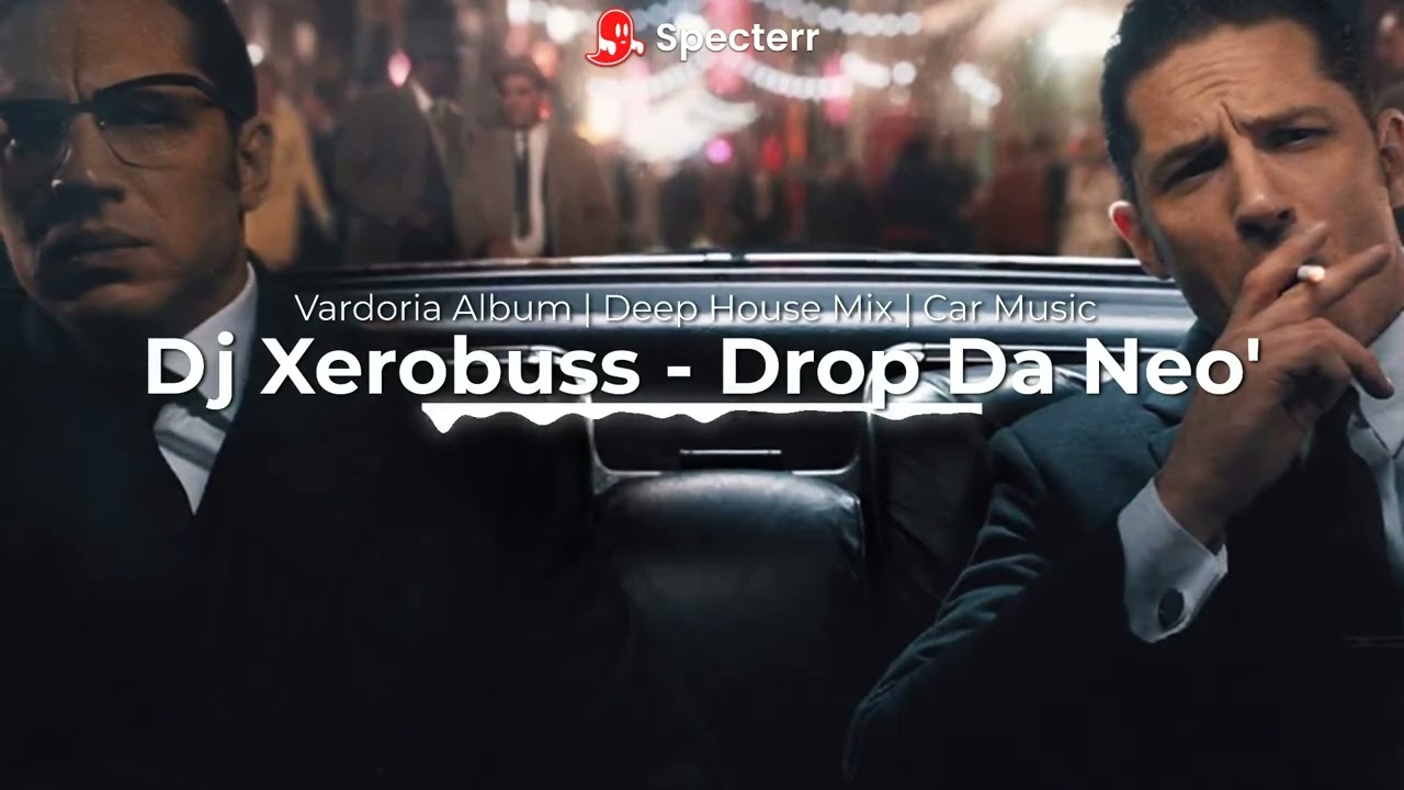 Dj Xerobuss - Drop Da Neo' | Deep House Mix | Powerful Car Music | Best Mix 2026 | Dance & Party