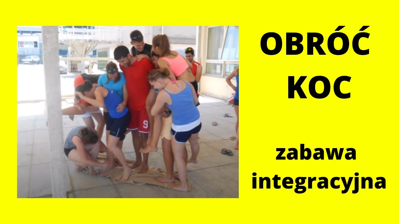 OBRÓĆ KOC - zabawa integracyjna
