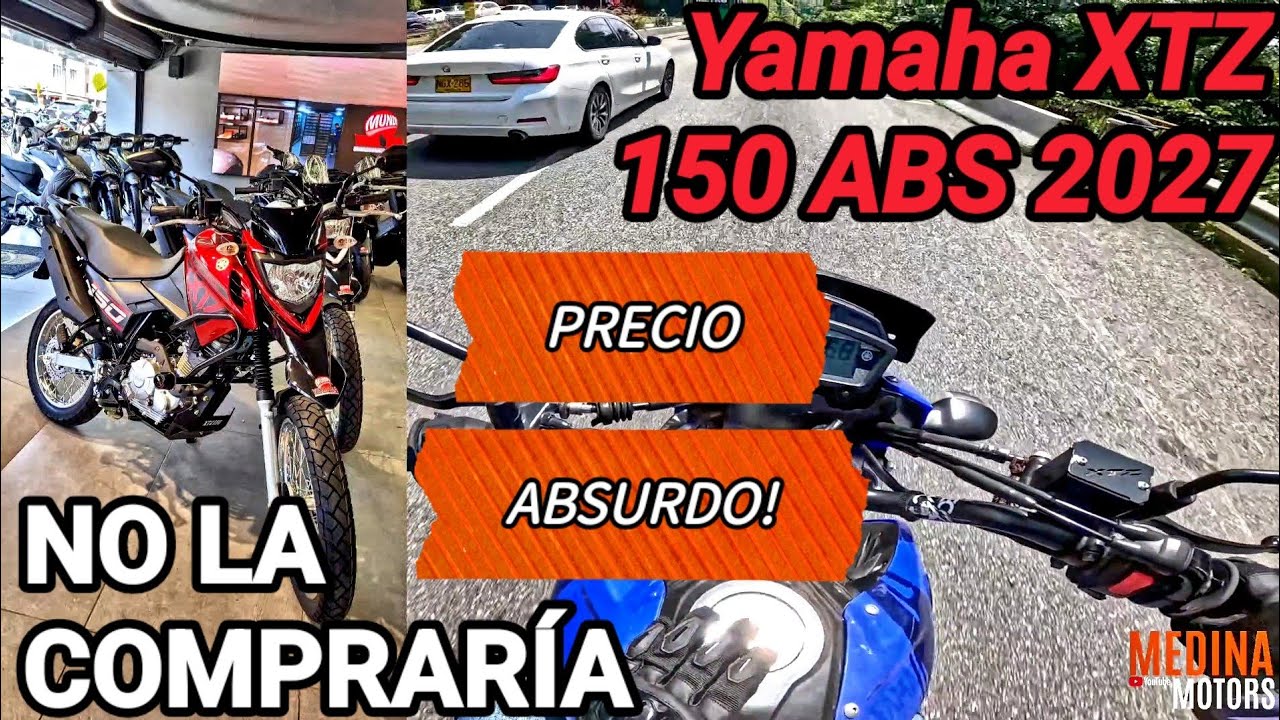 NO COMPRARIA la Nueva Yamaha XTZ 150 ABS 2027 | Medina Motors 