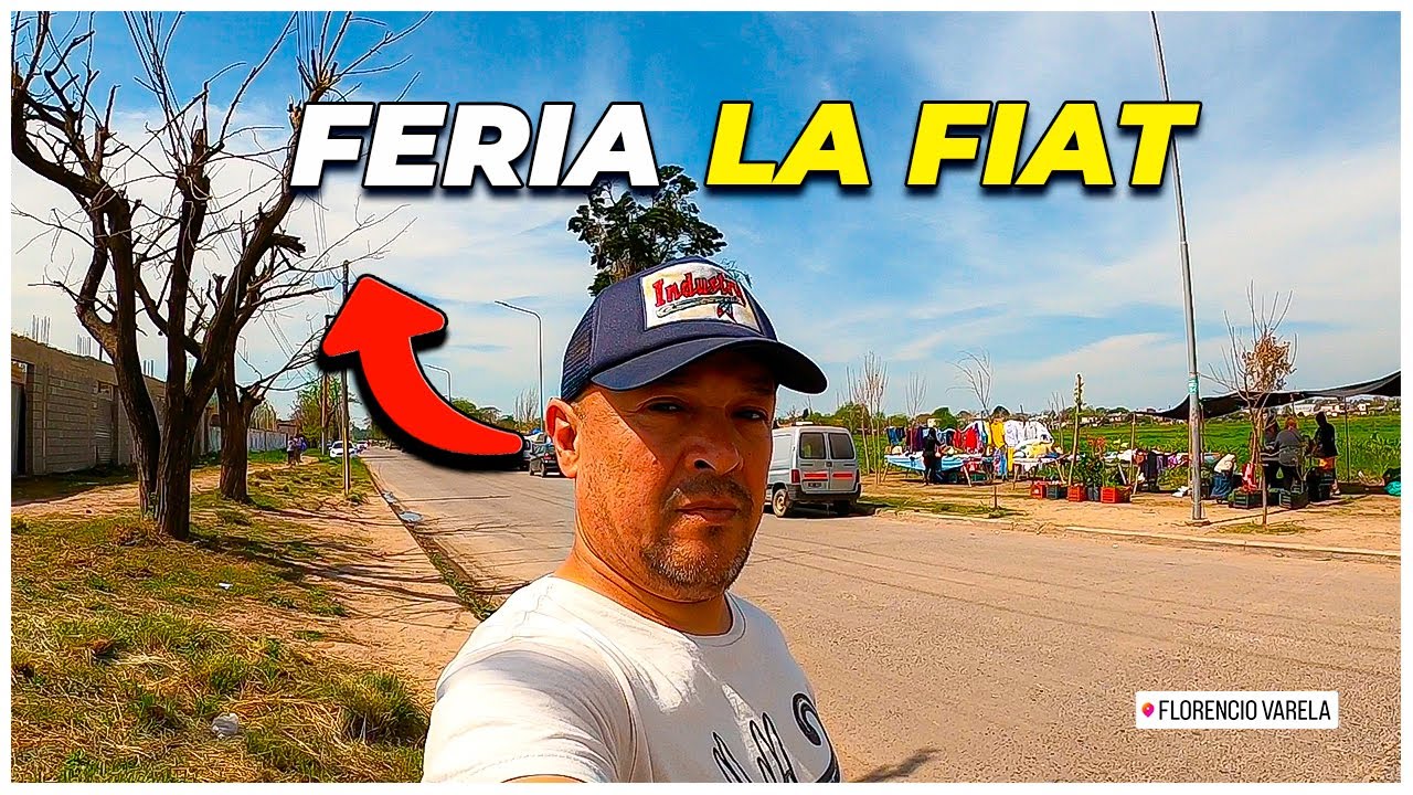 Feria LA FIAT I Florencio Varela