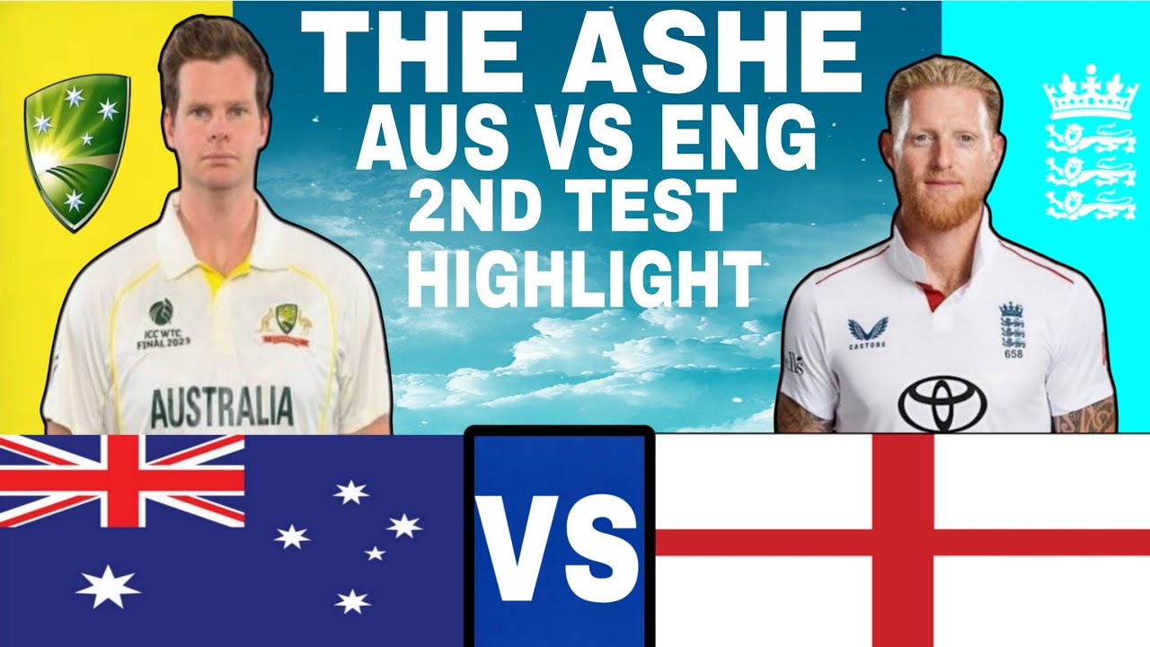 ENGLAND VS AUSTRALIA 2ND TEST MATCH HIGHLIGHT ||  ENGLAND TOUR OF AUSTRLIA 2ND TEST MATCH HIGHLIGHT 