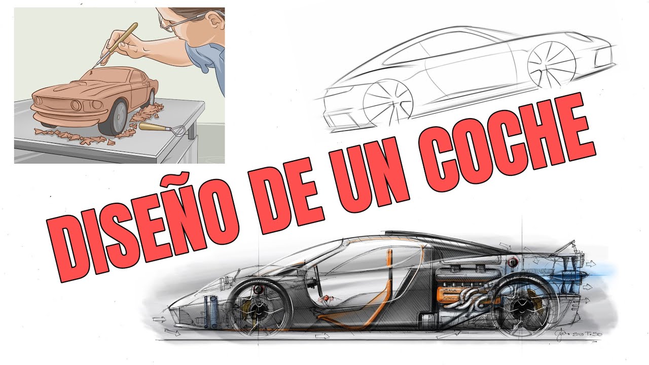 CÓMO SER DISEÑADOR DE COCHES - ESTUDIOS, TIPOS Y COSAS MUY IMPORTANTES