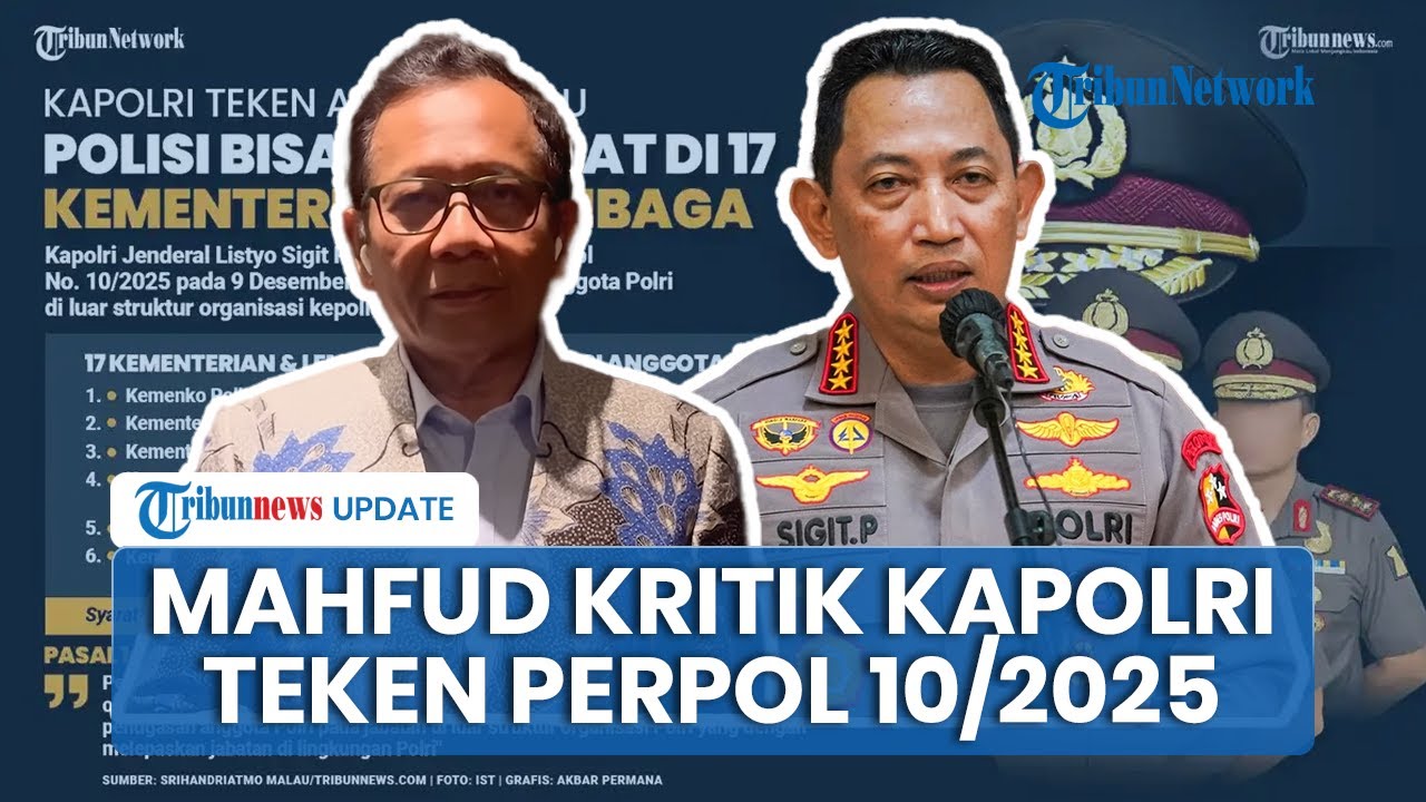 Mahfud Kritik Kapolri Teken Perpol Polisi Aktif Bisa Jabat 17 Kementerian: Bertentangan Putusan MK