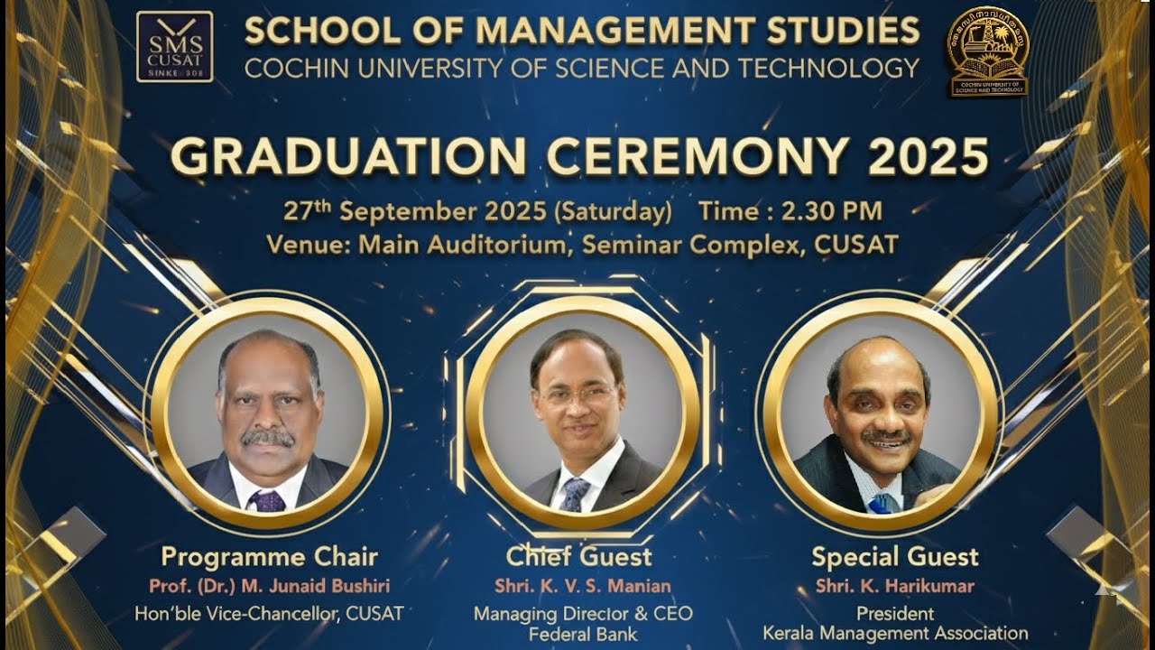 MBA Graduation Day Ceremony 2025, School of Management Studies, CUSAT