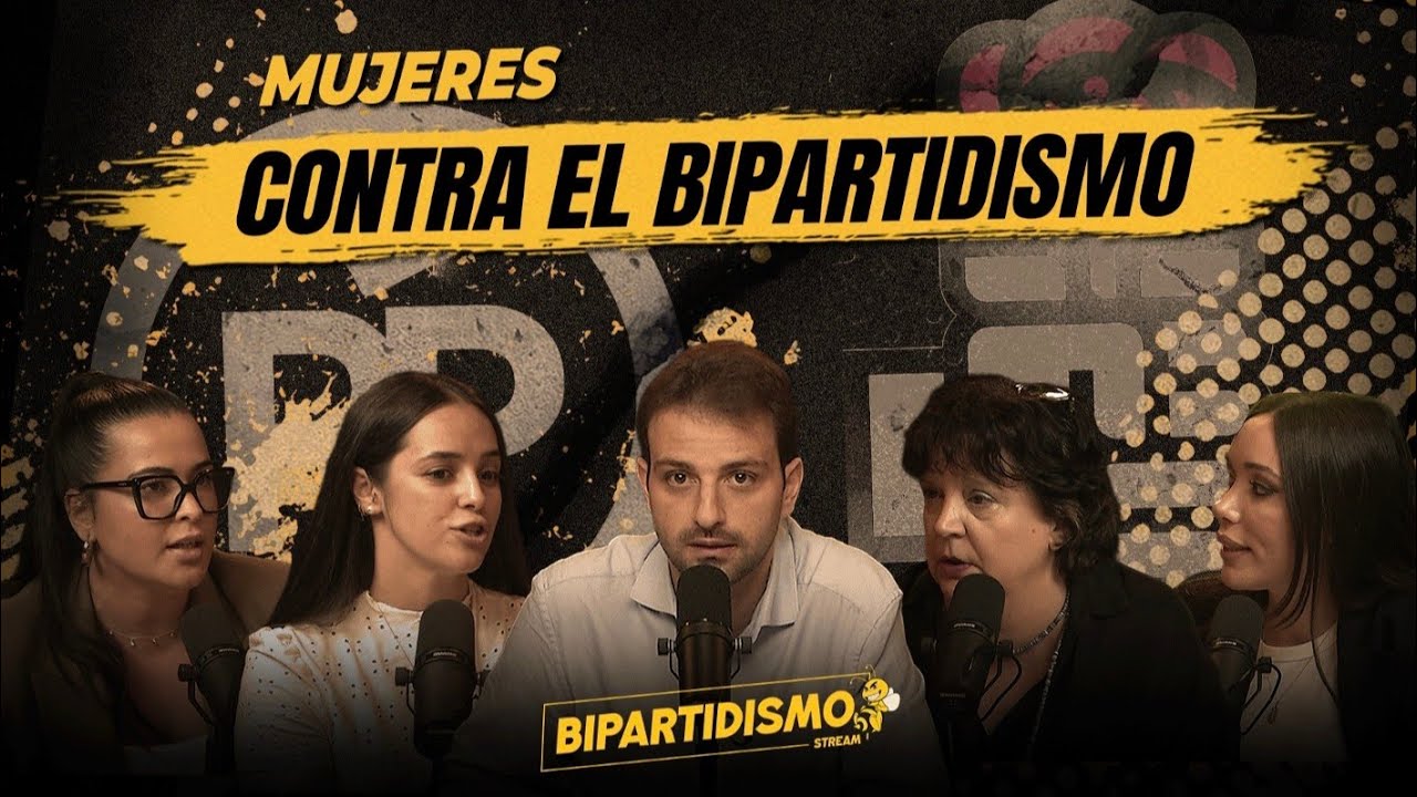 #30 MUJERES CONTRA EL BIPARTIDISMO