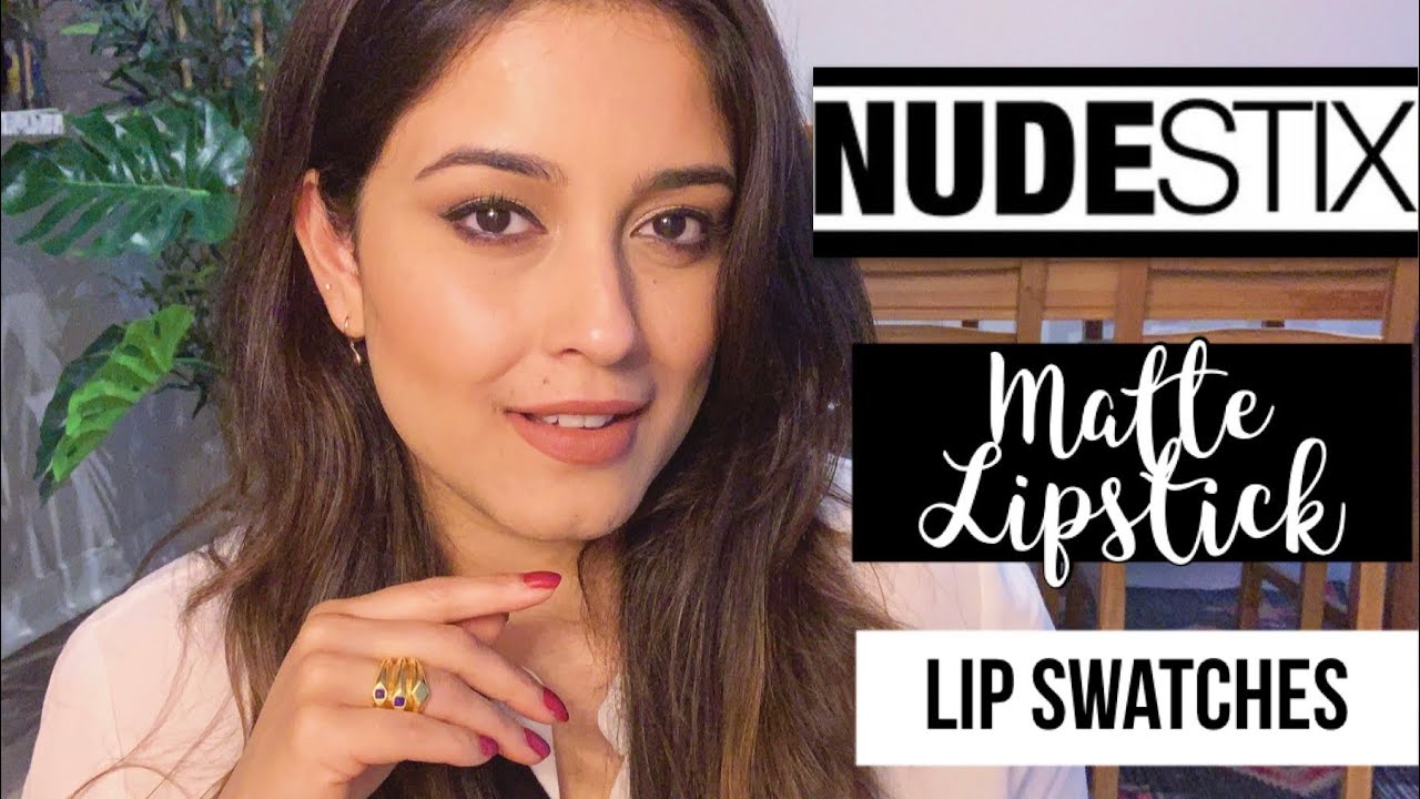 Nudestix Matte Lipstick Swatches on Indian skin