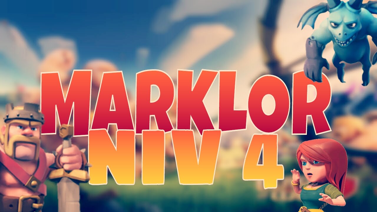 MARKLOR : Premier Clan Français Niveau 4 !