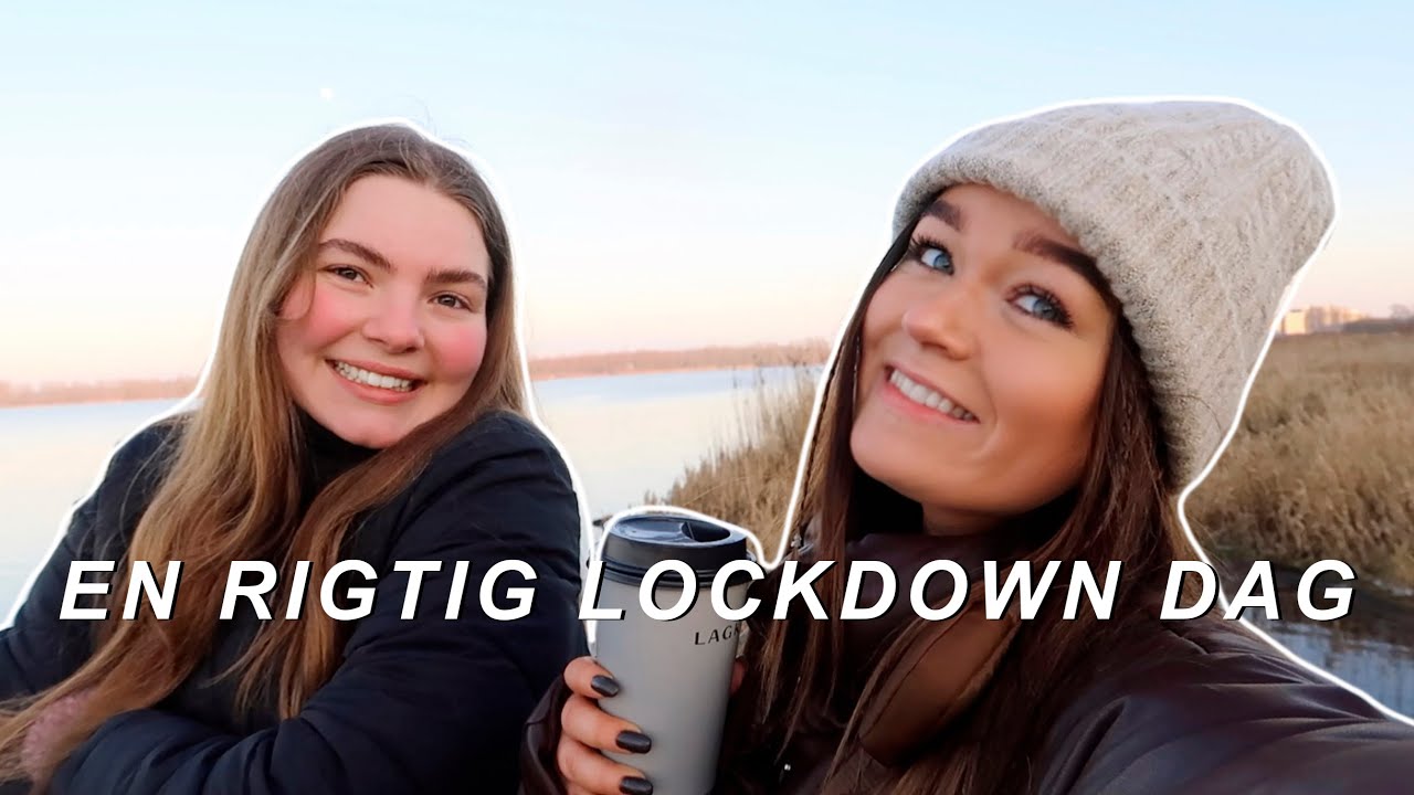 EN RIGTIG LOCKDOWN DAG