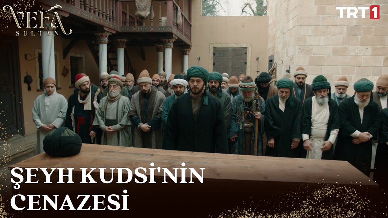 Şeyh Kudsi son yolculuğunda... - Vefa Sultan 16. Bölüm @trt1