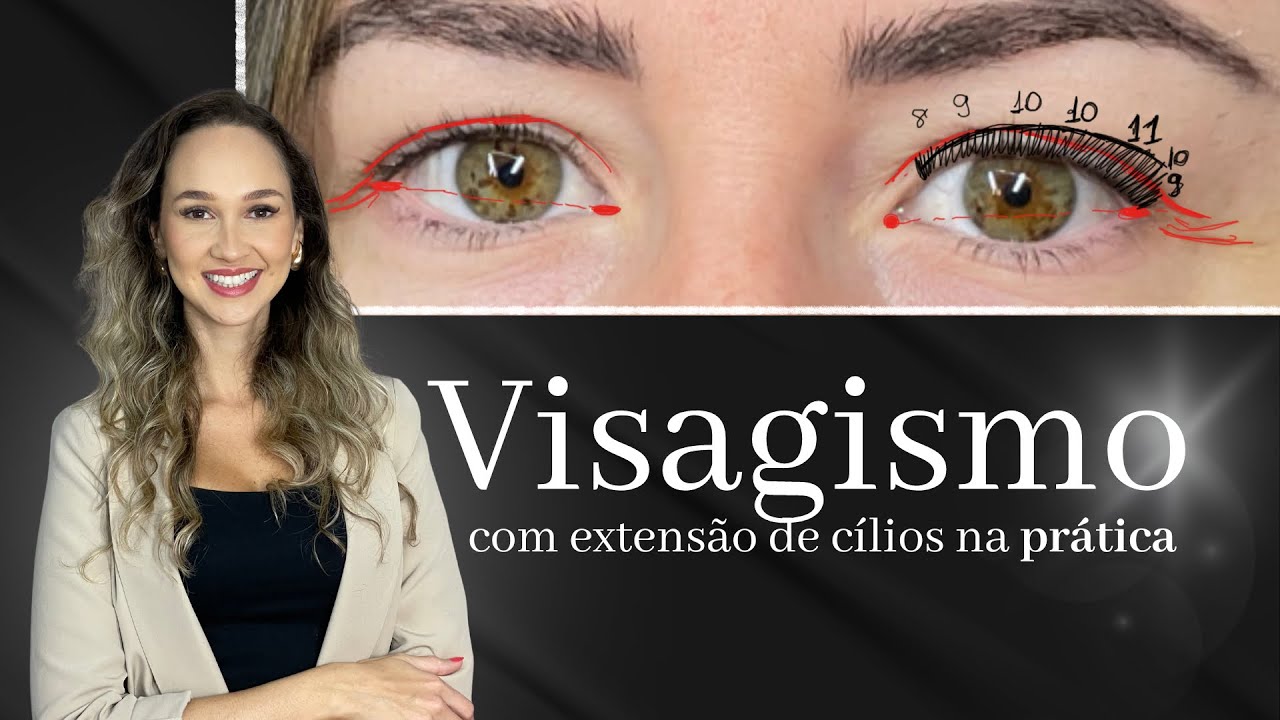 Visagismo com extensões de cílios na prática