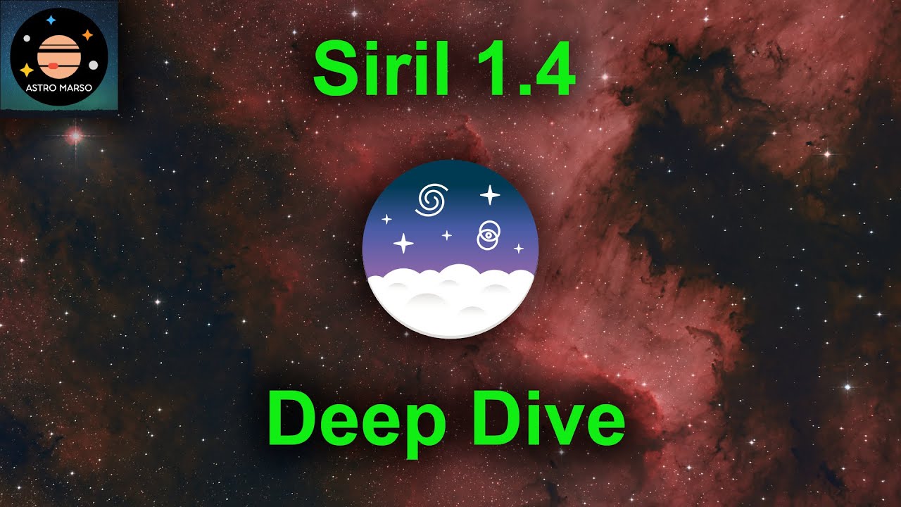 Siril 1.4 Deep Dive | Neuerungen, Verbesserungen und Änderungen erklärt