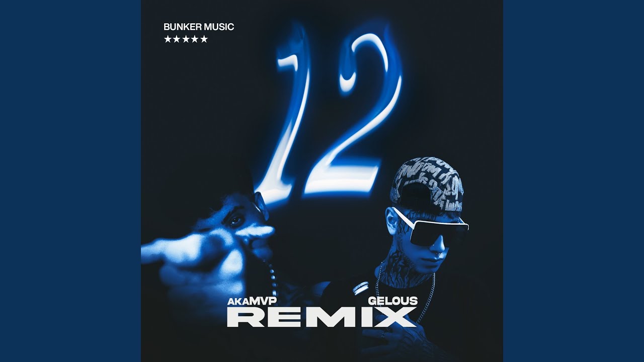 12 (Remix)