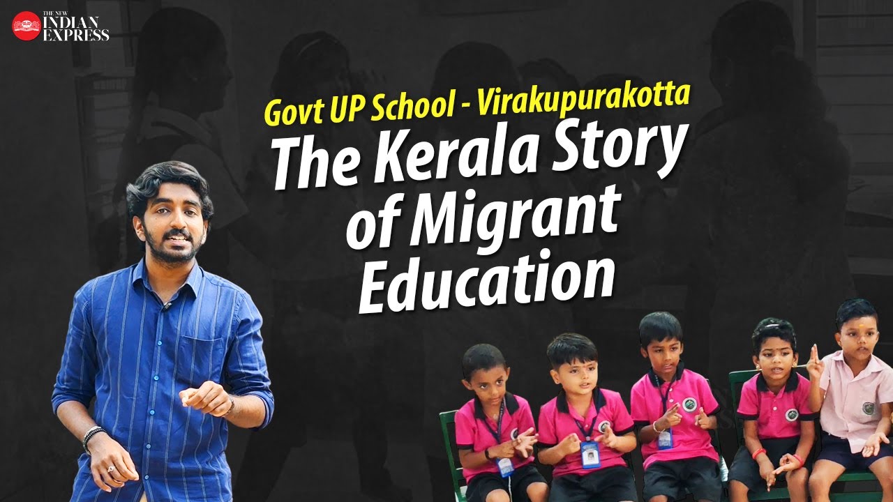 More than half the students in this Kerala school are from other states | Education | TNIE Kerala